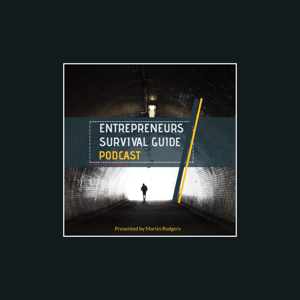 Entrepreneurs Survival Guide