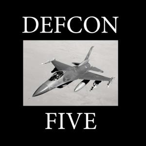 DEFCON FIVE