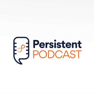Persistent Podcast