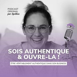 Sois authentique & ouvre-la !