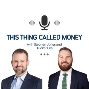 This Thing Called Money