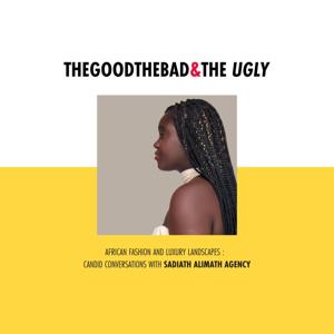 THE GOOD, THE BAD & THE UGLY