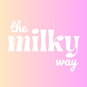 The Milky Way Podcast