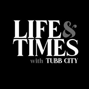 Life and Times with Tubb City