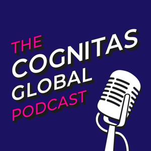 The Cognitas Global Podcast