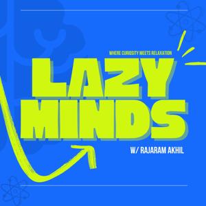 Lazy Minds