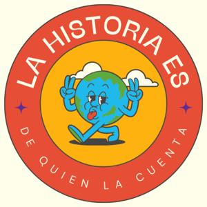 La Historia es de Quien La Cuenta