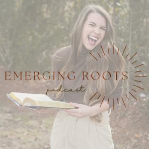 Emerging Roots