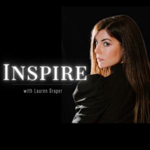 Inspire with Lauren Draper