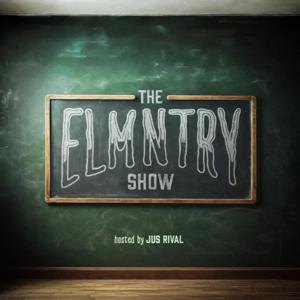 The ELMNTRY Show