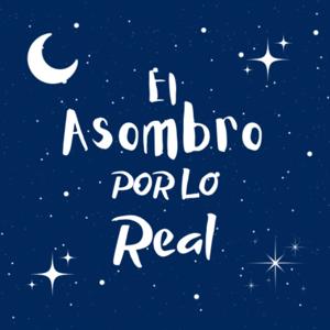 El asombro por lo real
