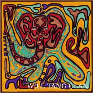 Will Tang Clan and Friends