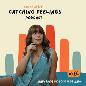 Catching Feelings
