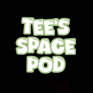 Tee's Space Pod