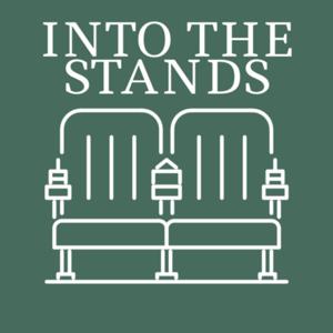 Into The Stands