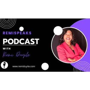 RemiSpeaks Podcast