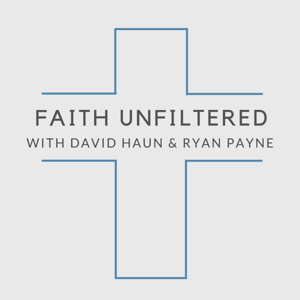 Faith Unfiltered