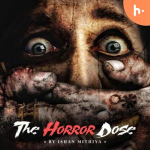 The Horror Dose