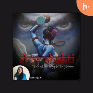 Shiv Shakti : The First Love Story In The Universe