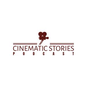 Cinematic Stories Podcast