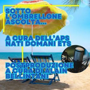 SOTTO L'OMBRELLONE ASCOLTA