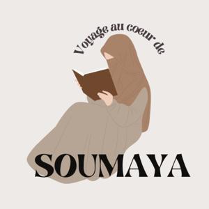Voyage au coeur de Soumaya