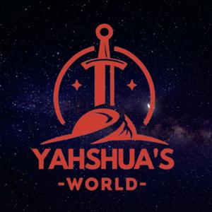 Yahshua's World