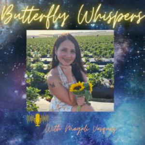 Butterfly Whispers with Magali