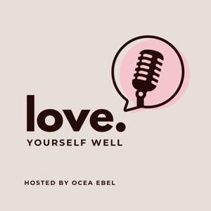 Love Yourself Well