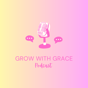 Grow with Grace