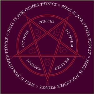 Hell Is For Other People