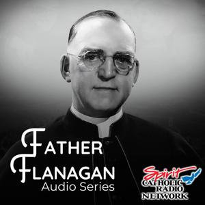 Father Edward J. Flanagan Series