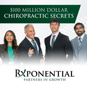 Rxponential - $100M Chiropractic Secrets