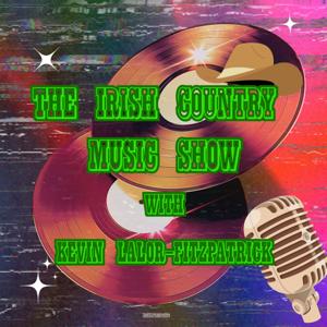 The Irish Country Music Show with Kevin Lalor-Fitzpatrick