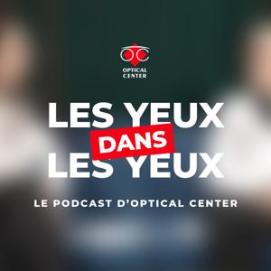 Les yeux dans les yeux - Optical Center