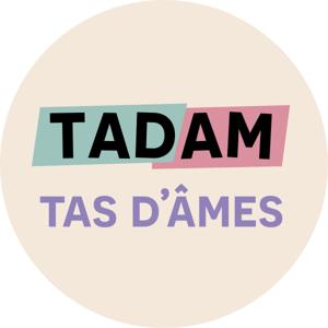 Tadam Tas d'âmes