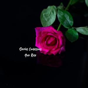 Sacrées confessions avec Rose