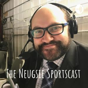 The Neugsie Sportscast