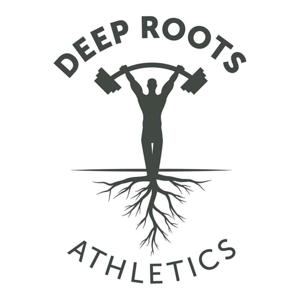 The Deep Roots Athletics's Podcast