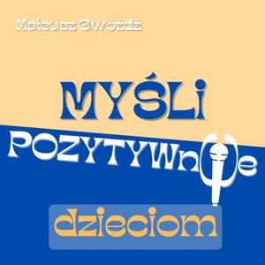 Myśli Pozytywne dzieciom