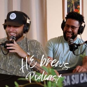 The HE BREWS Podcast