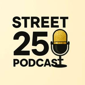 The street 250 Podcast