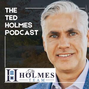 The Ted Holmes Podcast