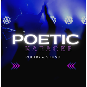 Poetic Karaoke