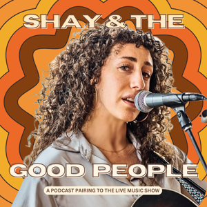 Shay & The Good People