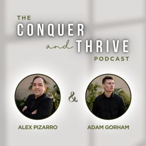Conquer and Thrive