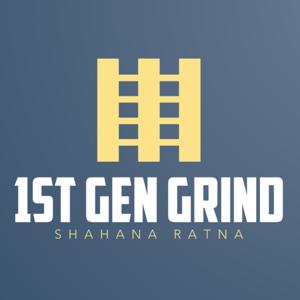 1st Gen Grind