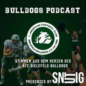 Bulldogs Podcast – Stimmen aus dem Herzen des 1. AFC Bielefeld Bulldogs