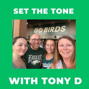 Set the Tone with Tony D!
