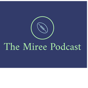 The Miree Podcast